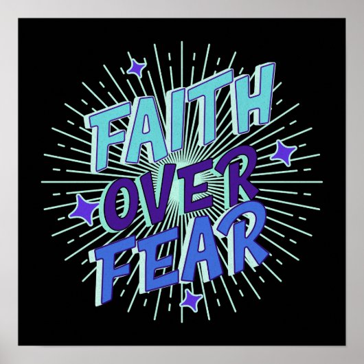 Faith Over Fear Galaxy Burst Design Poster (Voorkant)
