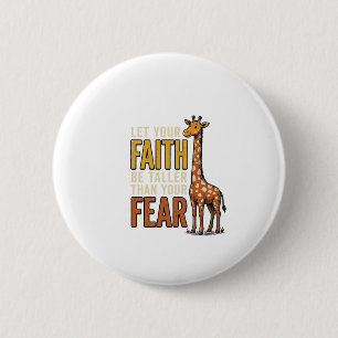 Faith Over Fear Giraffe Vintage Christelijk T-shir Ronde Button 5,7 Cm