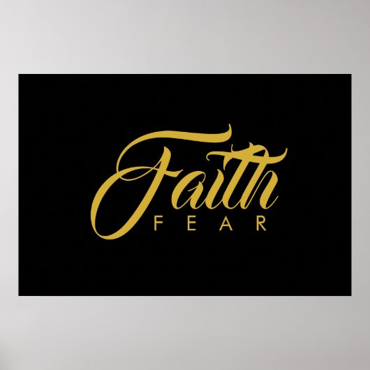Faith Over Fear Gold en Black Poster (Voorkant)