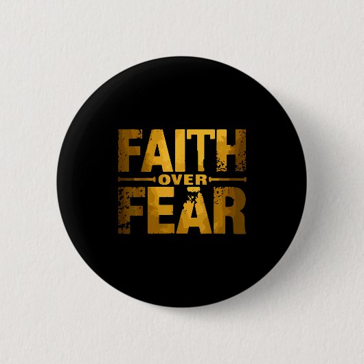 Faith Over Fear Insrational Christian Quote Ronde Button 5,7 Cm (Voorkant)