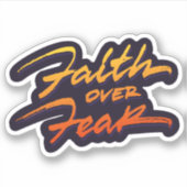 Faith Over Fear, kleur Sticker (Voorkant)