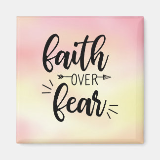 Faith Over Fear Magnet