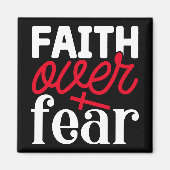 Faith Over Fear Magnet (Voorkant)