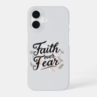 Faith Over Fear Phone Hoesje