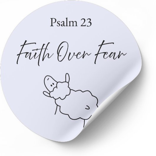 Faith Over Fear Psalm 23 Christian Sticker