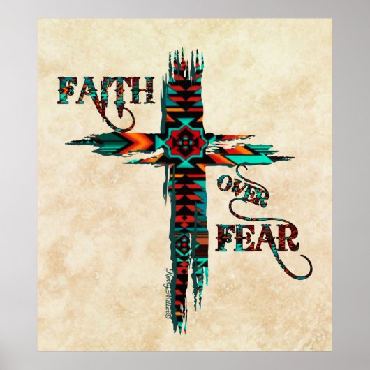 Faith Over Fear, Southwest Cross Poster (Voorkant)