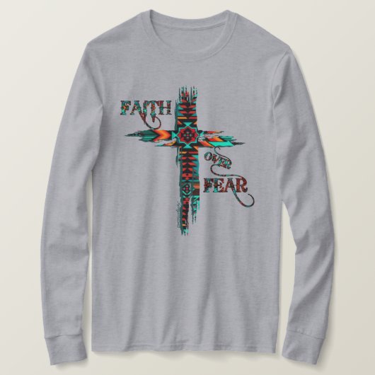 Faith Over Fear, Southwest Cross T-shirt (Design voorkant)