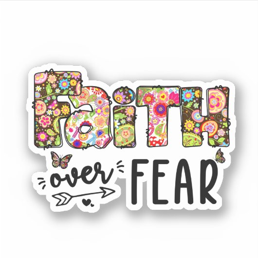 Faith Over Fear Sticker (Voorkant)