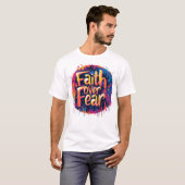 Faith Over Fear: Streetfire-editie T-shirt (Voorkant volledig)