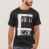 Faith Over Fear T-shirt (Voorkant)