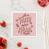 Faith over Fear tekstontwerp Servet (Insitu)
