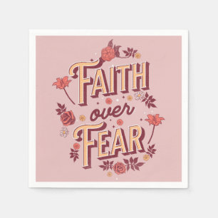 Faith over Fear tekstontwerp Servet