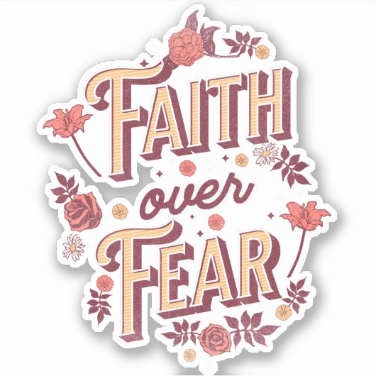 Faith over Fear tekstontwerp Sticker (Voorkant)