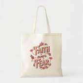 Faith over Fear tekstontwerp Tote Bag (Voorkant)