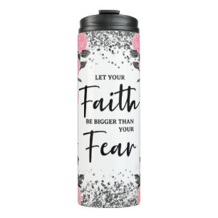 Faith Over Fear Thermal Tumbler Thermosbeker