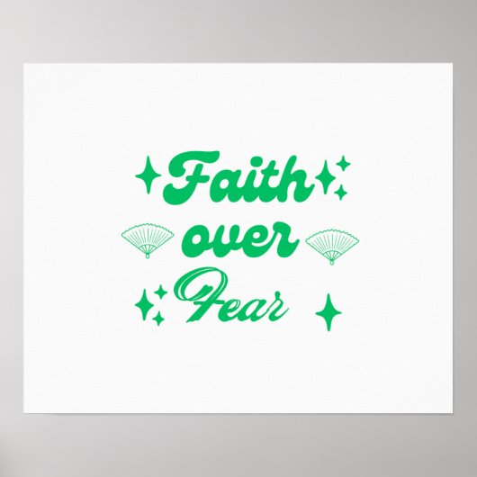 Faith Over Fear – Trust Allah, Rise Above Worry Poster (Voorkant)