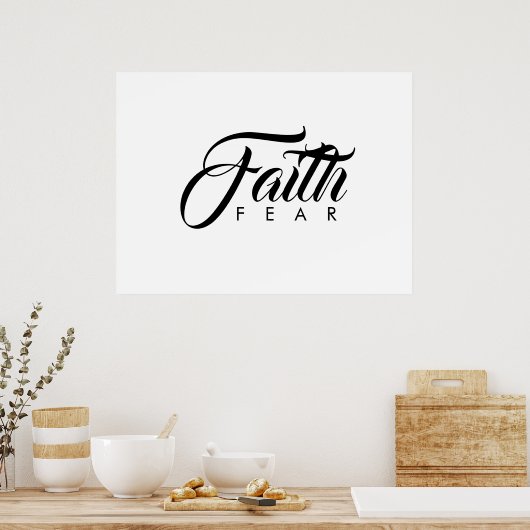 Faith Over Fear White Poster (Keuken)