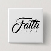 Faith Over Fear White Vierkante Button 5,1 Cm (Voorkant)