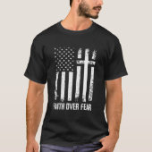 Faith Over Fears Christian Cross American Usa Flag T-shirt (Voorkant)