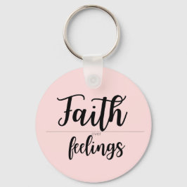 Faith Over Feelings Pink Christian women gift Sleutelhanger