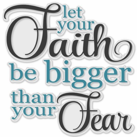 Faith Quote Sticker (Voorkant)