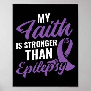 Faith Stronger dan Epilepsy Epilepsy Awareness Pa Poster