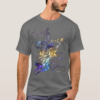 Faith Trust en Fairy Dust Galaxy Tee Shirt