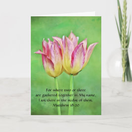Faith Tulips Art Bible Verse Kaart