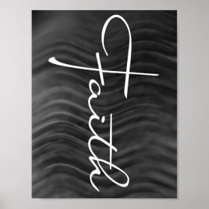 Faith Typography Christelijk Black and White Moder Poster