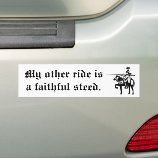 Faithful Steed Bumpersticker (Op auto)