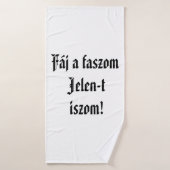 Fáj a faszom Jelen-t iszom! fehér törülköző Badhanddoek (Badhanddoek)
