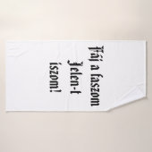 Fáj a faszom Jelen-t iszom! fehér törülköző Badhanddoek (Badhanddoek)