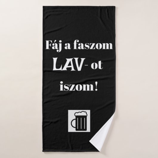 Fáj a faszom LAV-ot iszom! fekete törülköző Badhanddoek (Badhanddoek)