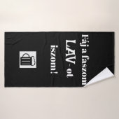 Fáj a faszom LAV-ot iszom! fekete törülköző Badhanddoek (Badhanddoek)