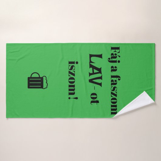 Fáj a faszom LAV-ot iszom! zöld törülköző Badhanddoek (Badhanddoek)