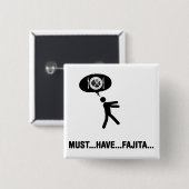 Fajita Lover Vierkante Button 5,1 Cm (Voorkant /achterkant)