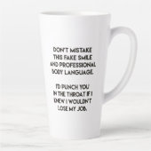 Fake glimlach - Funny, Sarcastic Quote Latte Mok (Rechts)