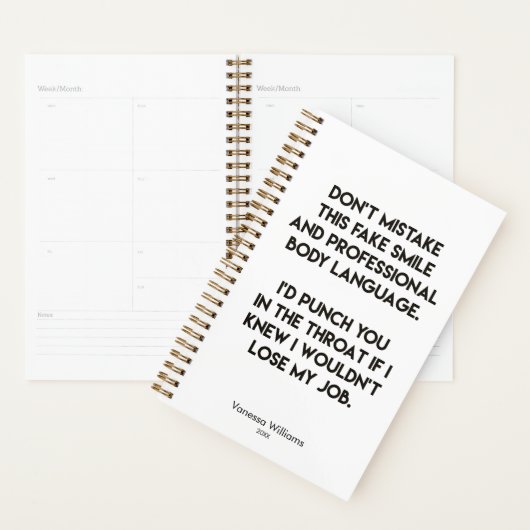 Fake glimlach - Funny, Sarcastic Quote Planner (Display)