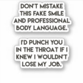 Fake glimlach - Funny, Sarcastic Quote Sticker (Voorkant)