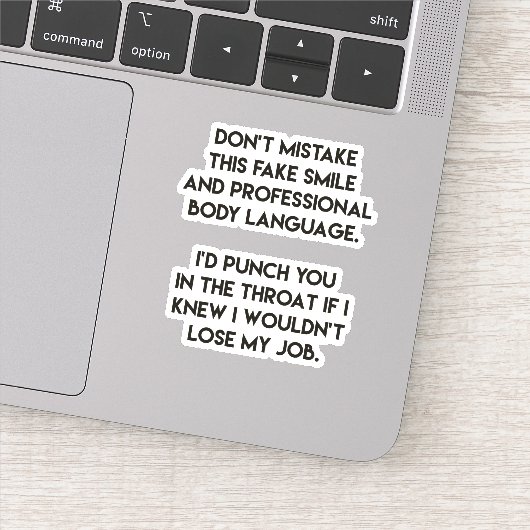 Fake glimlach - Funny, Sarcastic Quote Sticker (Detail)