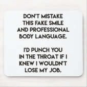 Fake glimlach - Grappig, sarcastisch citaat Muismat (Voorkant)