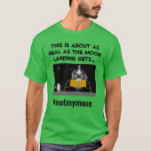 Fake Moon Landing T-shirt (Voorkant)
