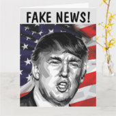 FAKE NEWS! DONALD TRUMP big BIRTHDAY KAART (Gele Bloem)