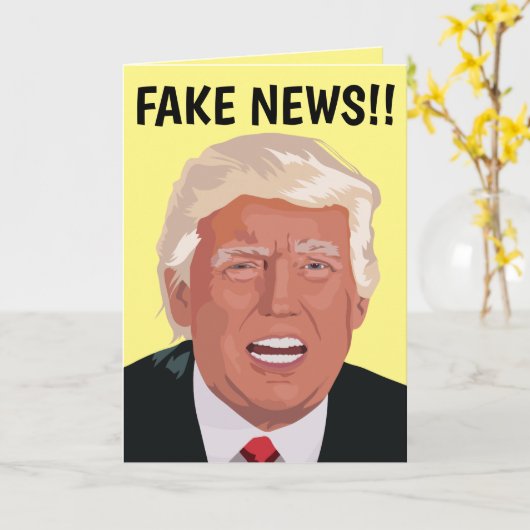FAKE NEWS! DONALD TRUMP FUNNY BIRTHDAY CARDS KAART (Gele Bloem)