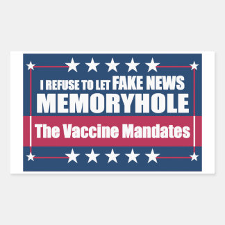 Fake News MemoryHole De vaccinmandaten Rechthoekige Sticker
