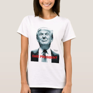 Fake President (Trump) T-shirt