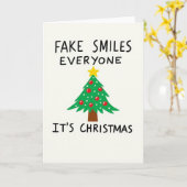 Fake Smiles Everyone Funny Anti Christmas Holiday Kaart (Gele Bloem)