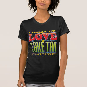 Fake Tan Love Face T-shirt