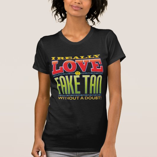 Fake Tan Love Face T-shirt (Voorkant)