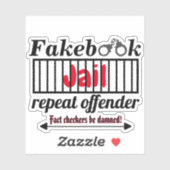 Fakebook Jail Repat Offender Novelty Parody Sticker (Vel)